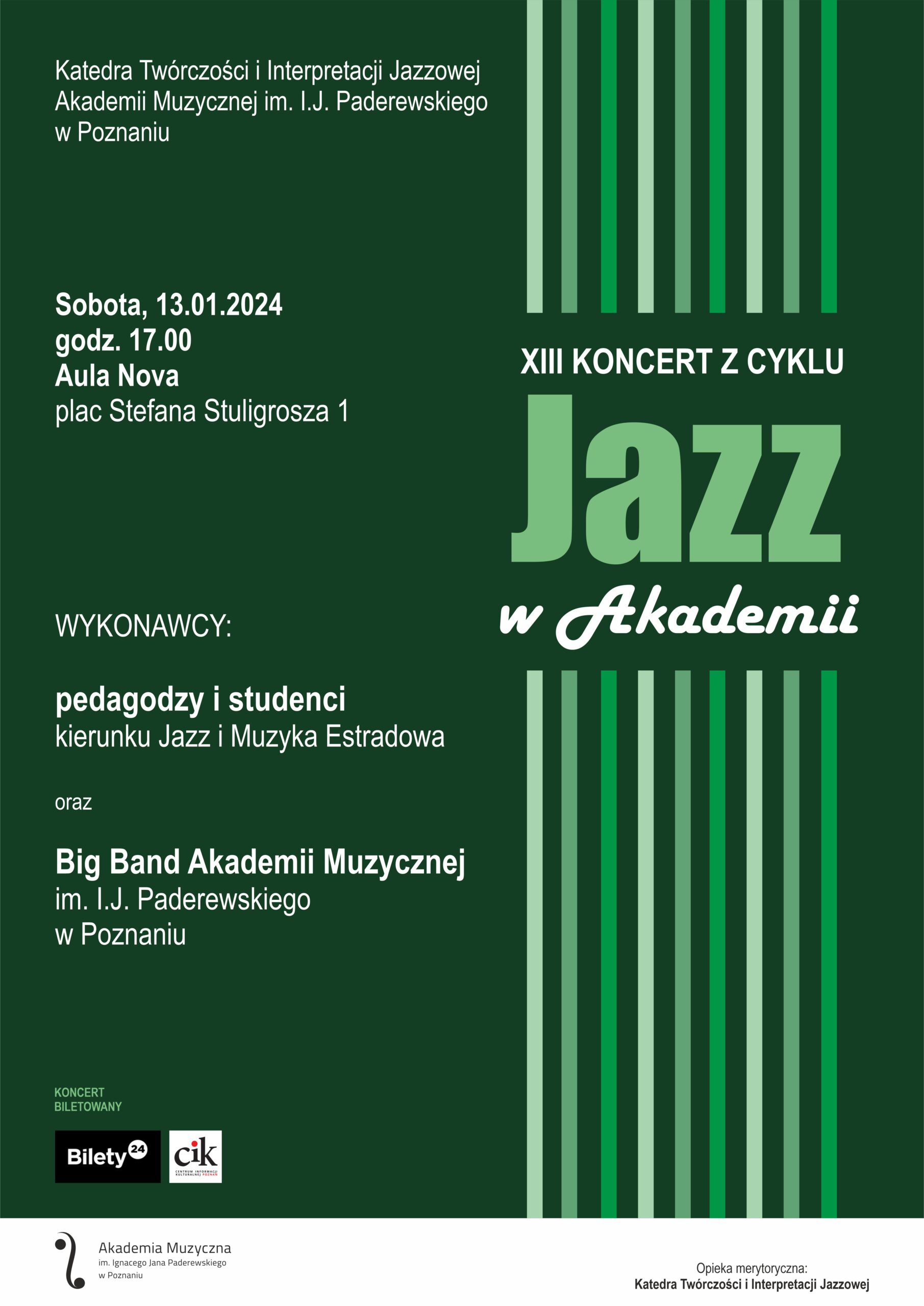 Afisz w kolorze zielonym zawiera informacje na temat koncertu Jazz w Akademii w dniu 13 stycznia 2024