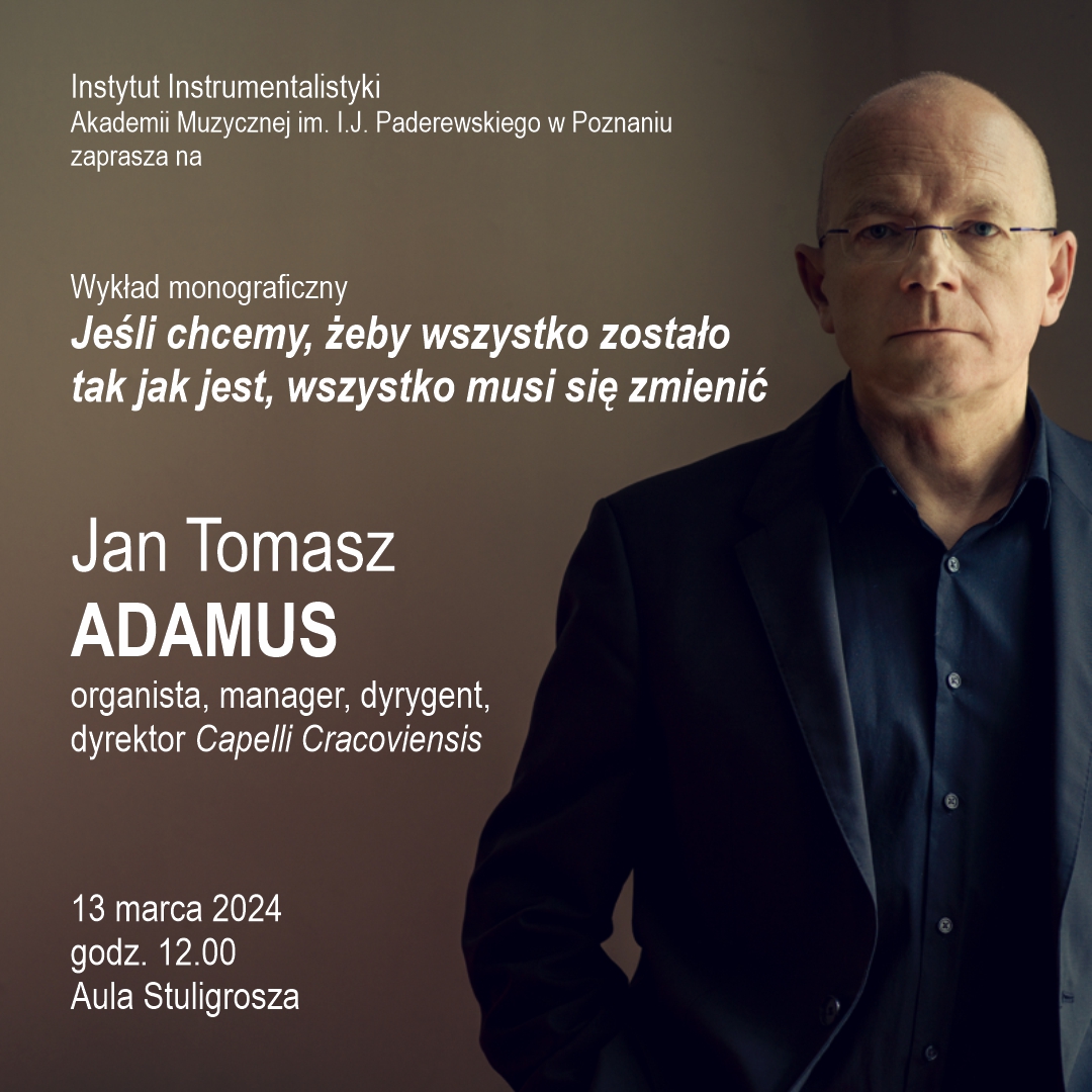 Baner zawiera informacje na temat wykładu monograficznego Jana Tomasza Adamusa w dniu 13 marca 2024