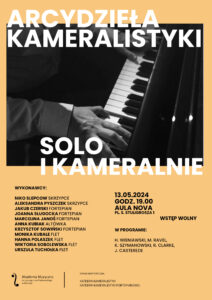 Plakat zawiera nazwiska wykonawców koncertu pt. Solo i kameralnie w dniu 123 maja 2024