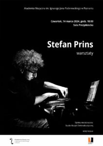 Afisz zawiera informacje na temat warsztatów ze Stefanem Prinsem