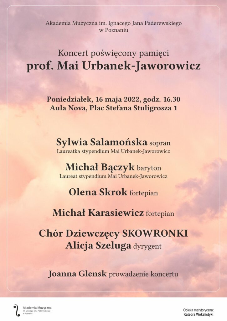 Afisz zawiera nazwiska wykonawców koncertu dedykowanego pamięci prof. Mari Urbanek-Jaworowicz