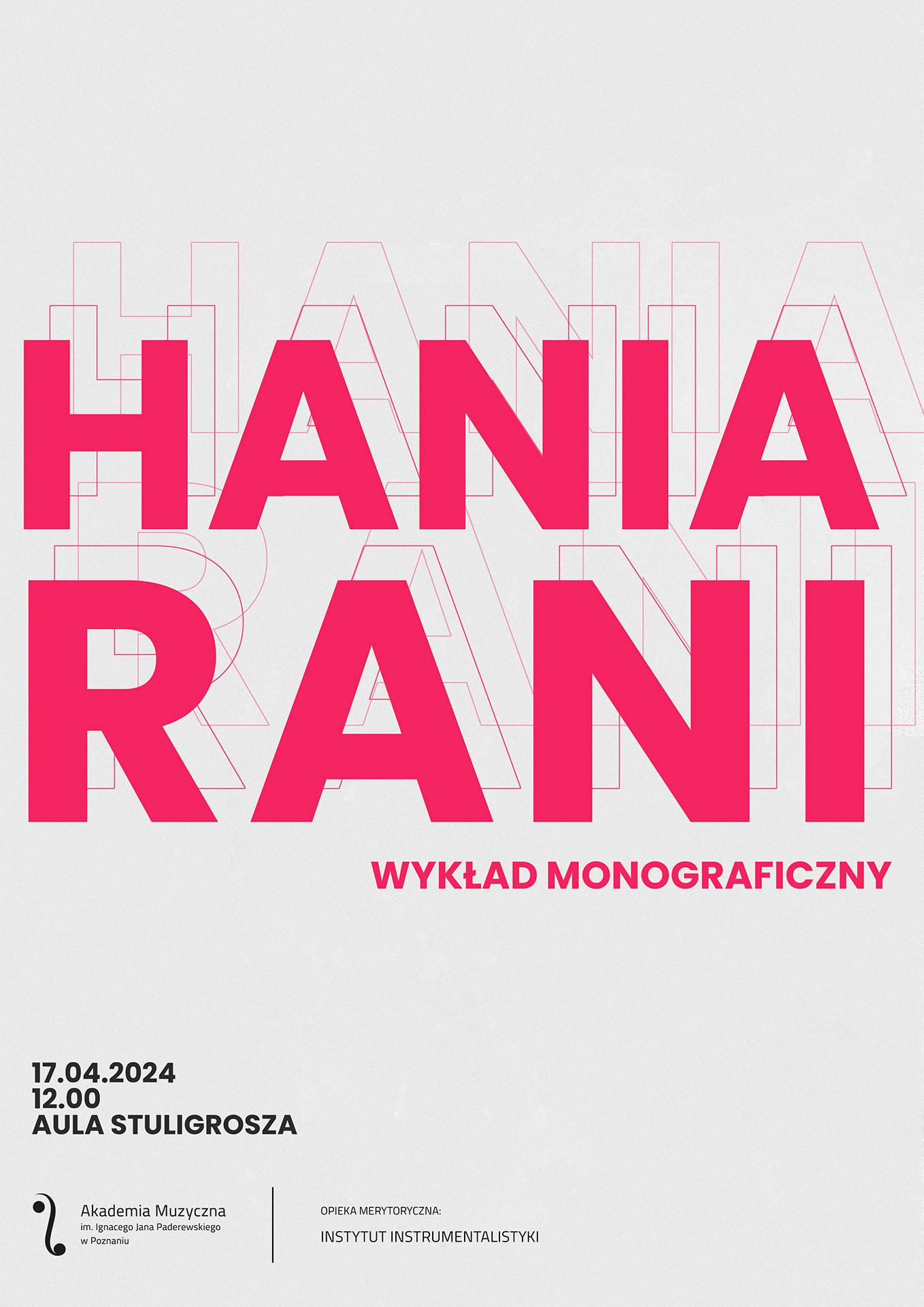 Afisz zawiera informacje na temat wykładu monograficznego Hani Rani