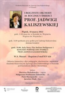 Afisz może zachęcać do przyjścia na koncert z okazji 10. rocznicy śmierci prof. Jadwigi Kaliszewskiej