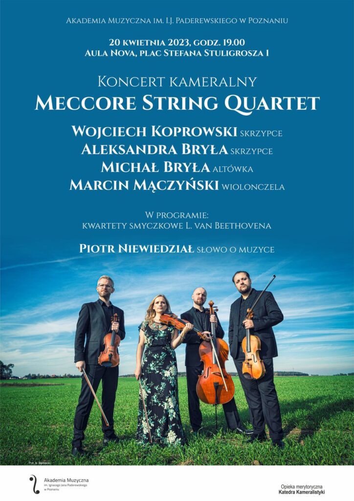 Afisz może zachęcać do przyjścia na koncert Meccore String Quartet