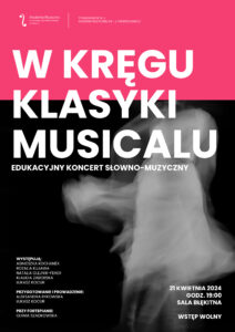 Afisz zawiera informacje na temat koncertu Studium Musicalu w dniu 21 kwietnia 2024