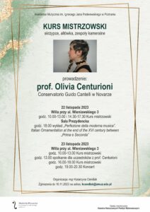 Prof. Olivia Centurioni - afisz zawiera zdjęcie prowadzącej warsztaty i informacje dotyczące harmonogramu spotkań w dniach 22-23 listopada 2023