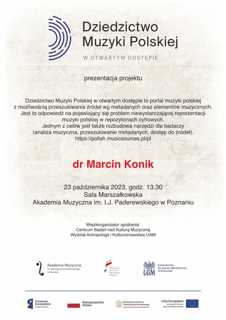 Afisz zawiera informacje o projekcie Dziedzictwo muzyki polskiej w otwartym dostępie