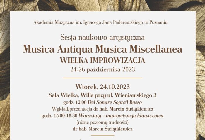 Afisz może zachęcać do udziału w sesji artystyczno-anukowej Musica Antiqua Musica Miscelleana