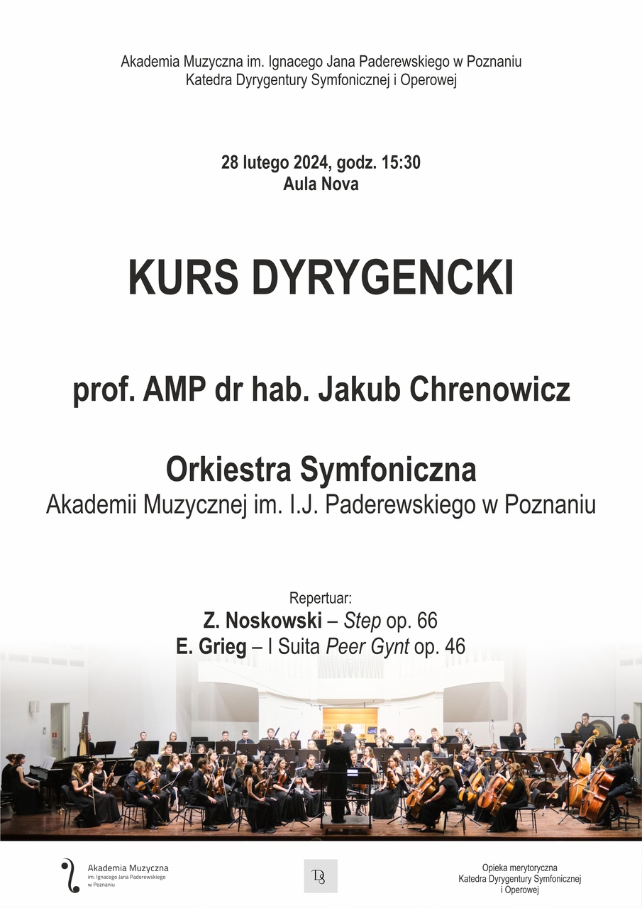 Afisz zawiera informacje na temat kursu dyrygenckiego prowadzonego 28 lutego 2024 przez Jakuba Chrenowicza. Na zdjęciu na afiszu widać postać dyrygenta.