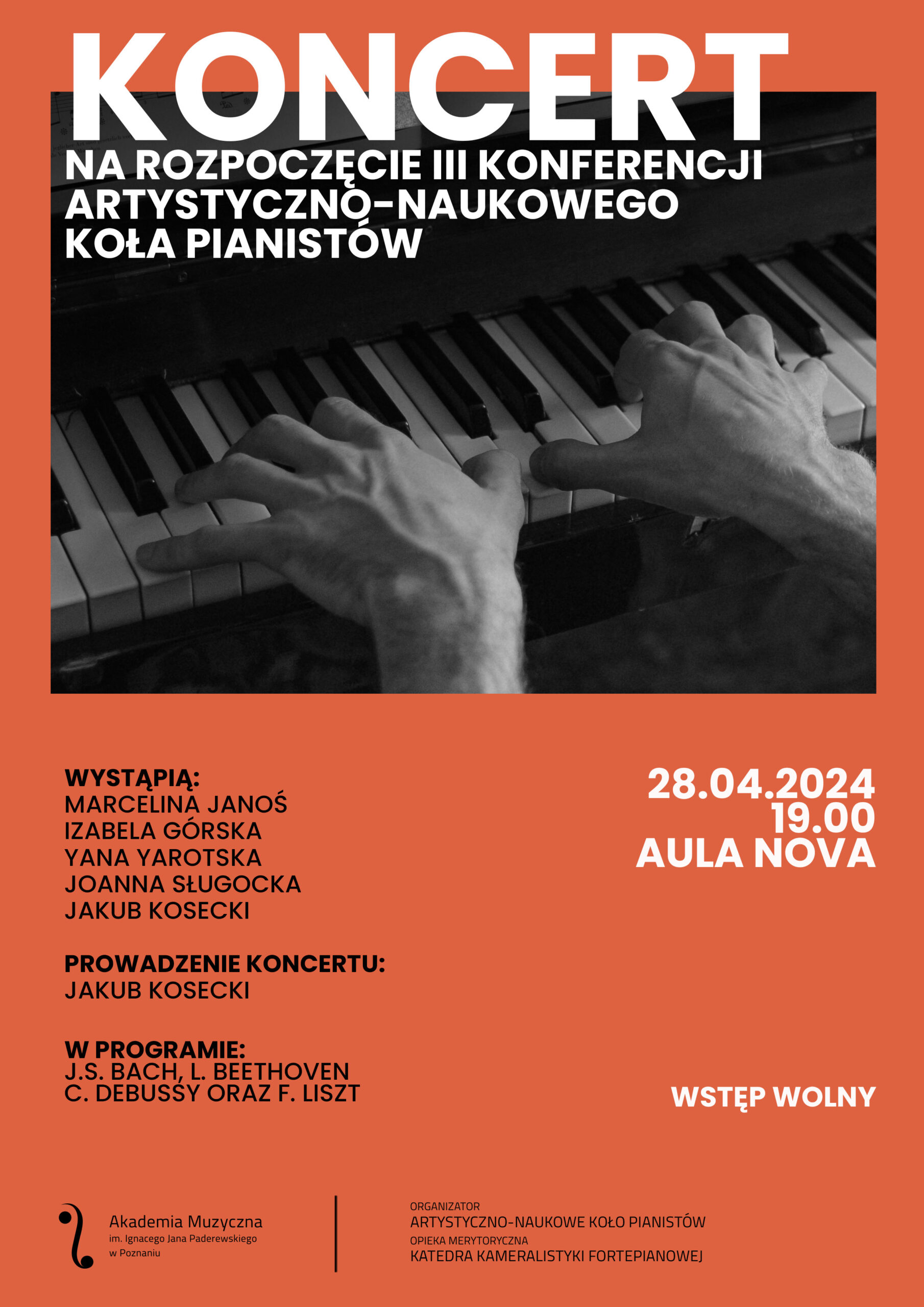 Plakat zawiera informacje na temat koncertu Artystyczno-Naukowego Koła Pianistów w dniu 28 kwietnia 2024