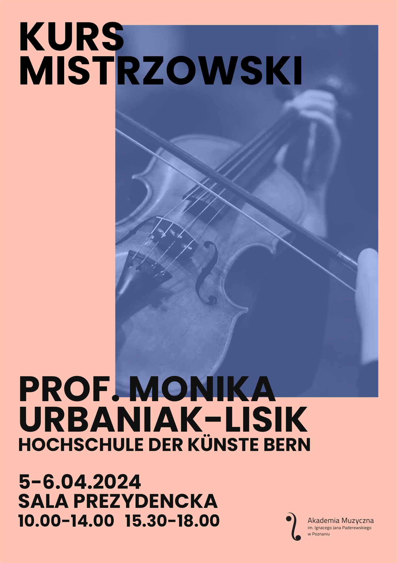 Afisz zawiera informacje na temat kursu mistrzowskiego prof. Moniki Urbaniak-Lisik w kwietniu 2024