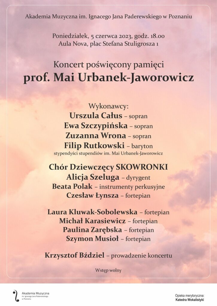 Afisz może zachęcać do przyjścia na koncert poświęcony pamięci prof. Mai Urbanek-Jaworowicz