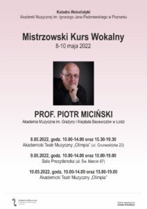 Afisz może zachęcać do przyjścia na kurs wokalny prof. Piotr Micińskiego
