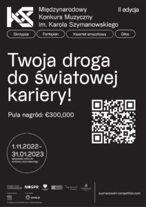 Czarno-biały afisz zachęca do zgłaszania się na Konkurs Muzyczny im. K. Szymanowskiego i zawiera kod qr