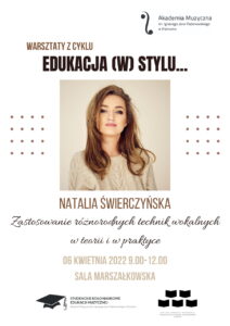 Afisz może zachęcać do udziału w warsztatach pt. Edukacja (w) stylu.. z udziałem Natalii Świerszczyńskiej