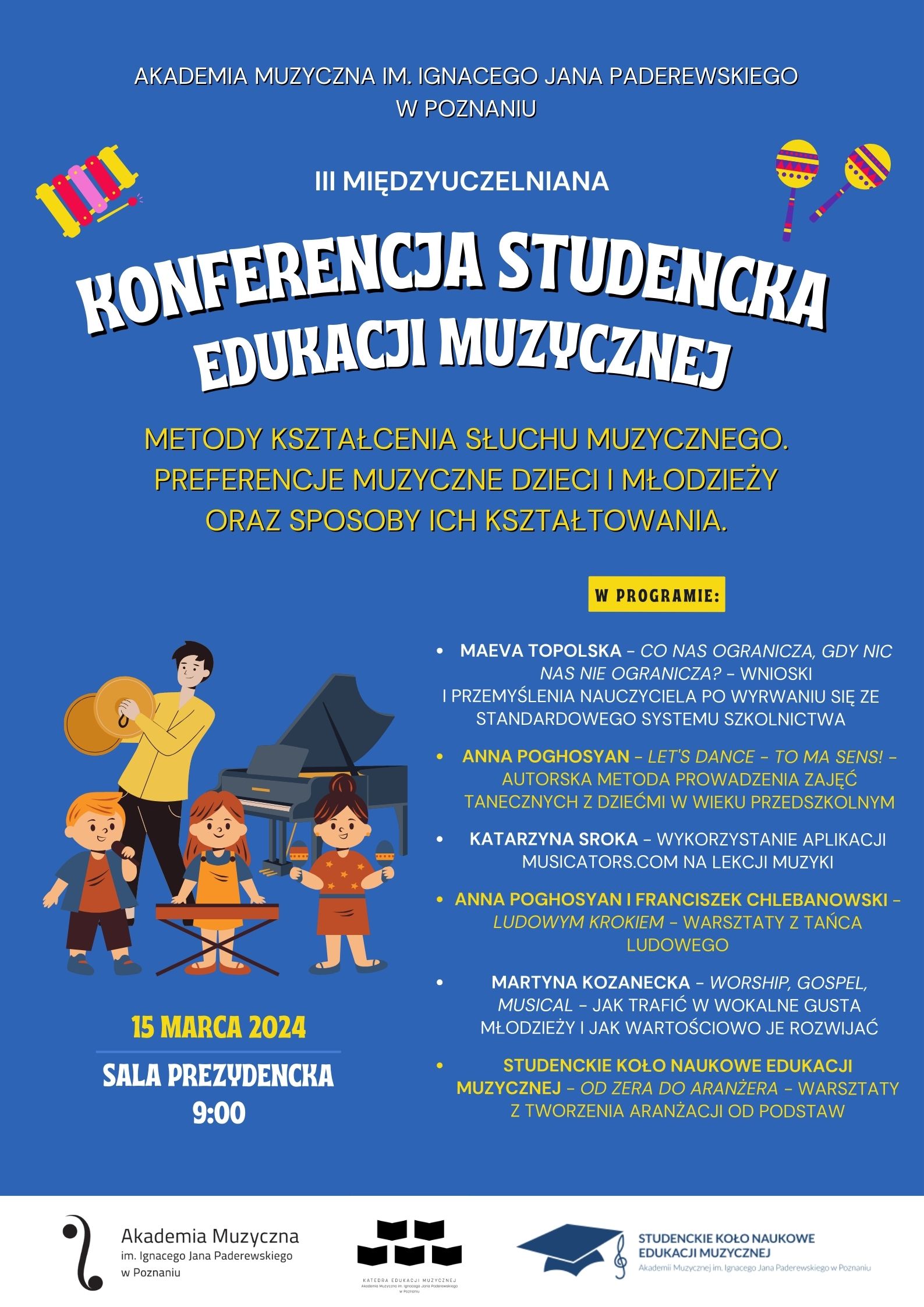Afisz zawiera informacje na temat studenckiej konferencji edukacji muzycznej