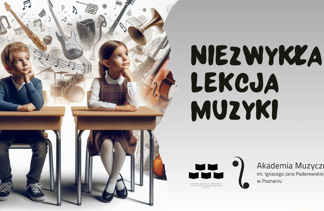 Niezwykła Lekcja Muzyki – projekt edukacyjny