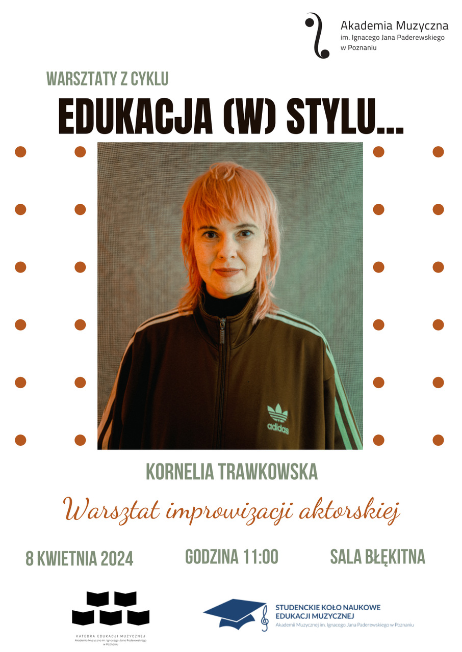 Afisz zawiera informacje na temat warsztatów Kornelii Trawkowskiej