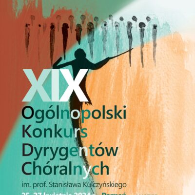 Plakat zawiera informacje na temat Konkursu Dyrygentów Chóralnych, który odbędzie się w Poznaniu w dniach 25-27 kwietnia 2024