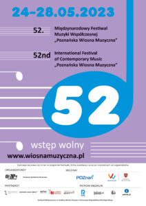 Afisz z informacjami i Poznańskiej Wiośnie Muzycznej może zachęcać do przyjścia na wydarzenia fesstiwalowe