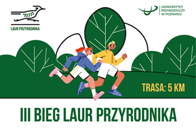 Zapraszamy na III edycję Biegu LAUR PRZYRODNIKA – Nature Run and Nordic Walking