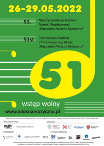 Afisz 51. Poznańskiej Wiosny Muzycznej - na zielonym tle żółtymi literami są wypisanae daty festiwalu i jego numer porządkowy