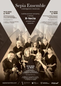Plakat zawiera zdjęcie członków orkiestry Sepia Ensemble i informacje na temat koncertu w dniu 10.12. Całość utrzymana jest w kolorach sepii.