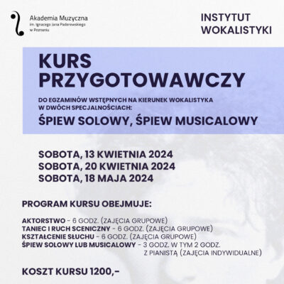 Afisz zawiera informacje na temat Kursu Wokalnego w kwietniu i maju 2024
